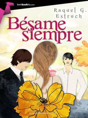 cover image of Bésame siempre